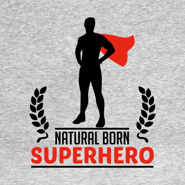 natural born superhero by CheesyB